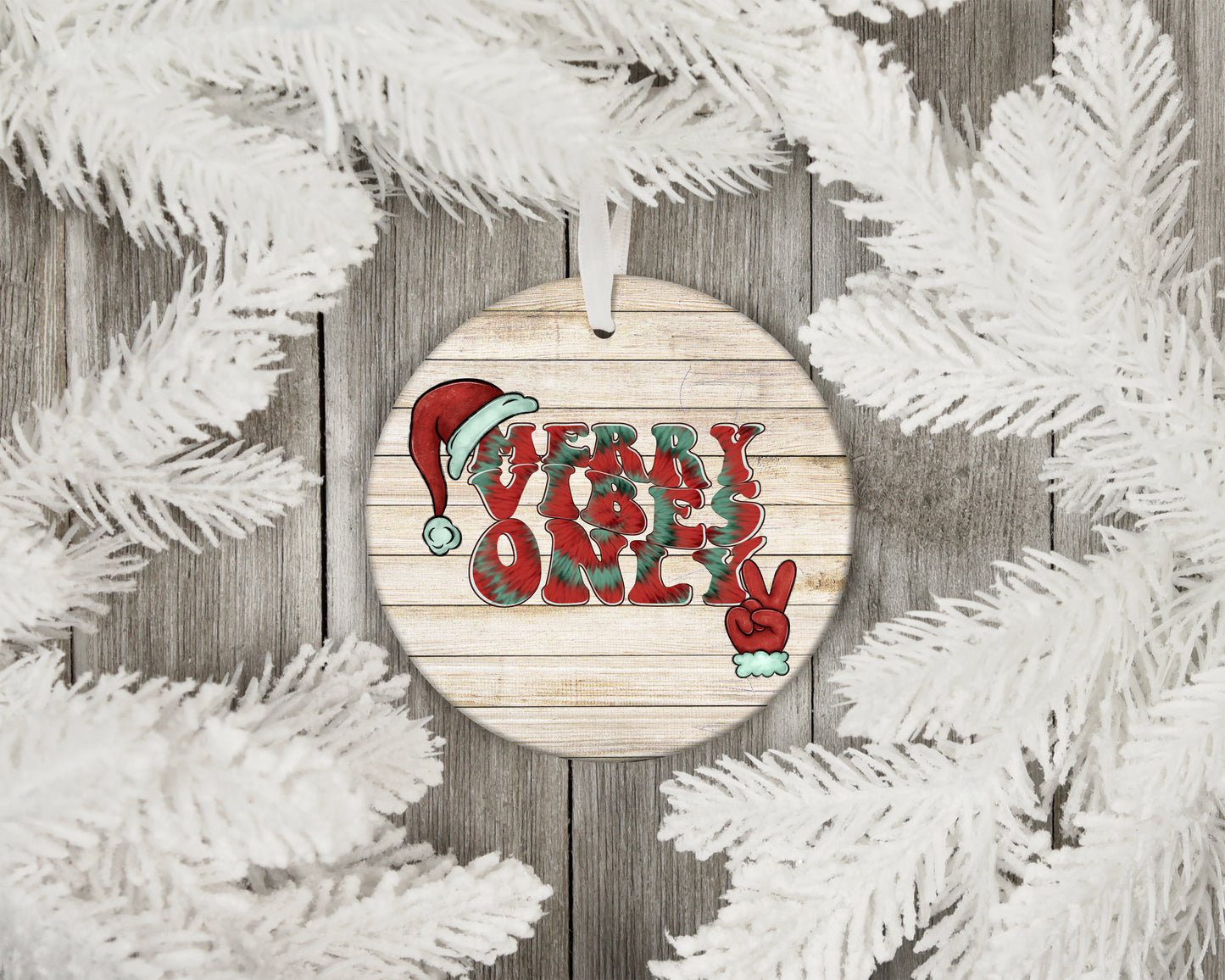 4” Merry Vibes Only