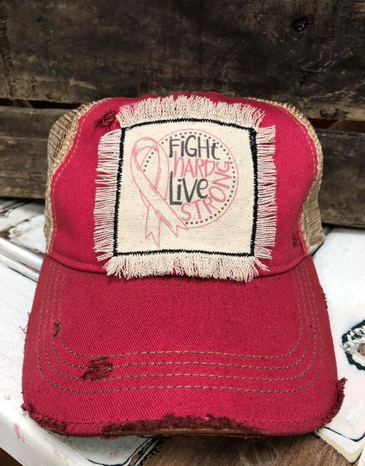 Fight Hard Live Strong Distressed Patch Hat