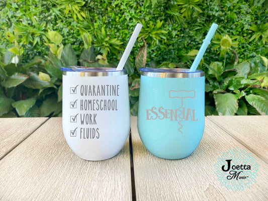 12oz wine glass Quarantine