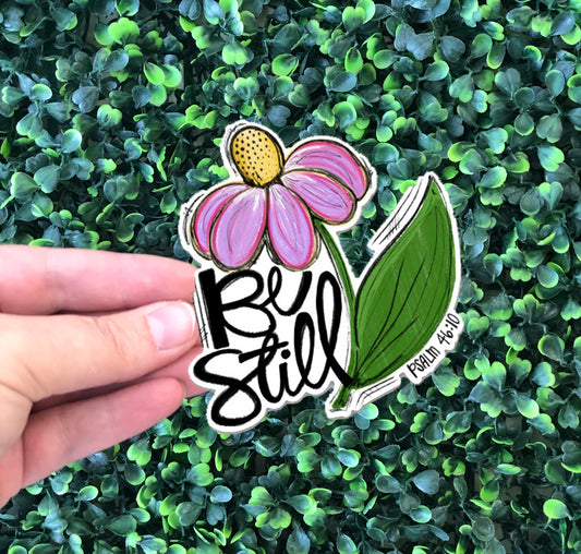 Be Still sticker