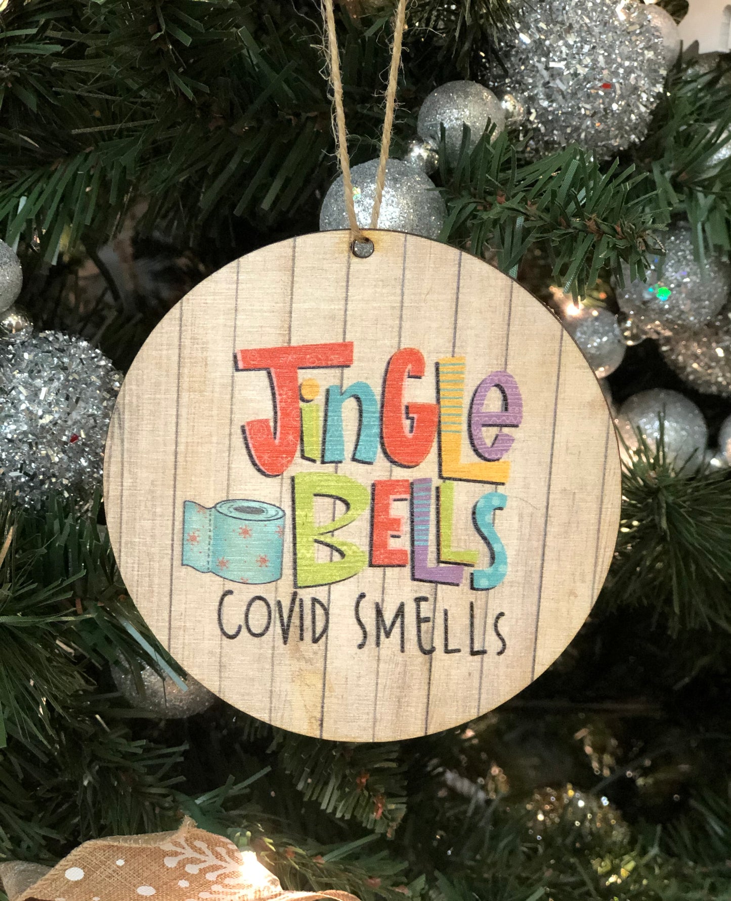 Wooden Ornament — Jingle Bells COVID Smells