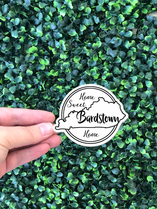 Home sweet home Bardstown sticker