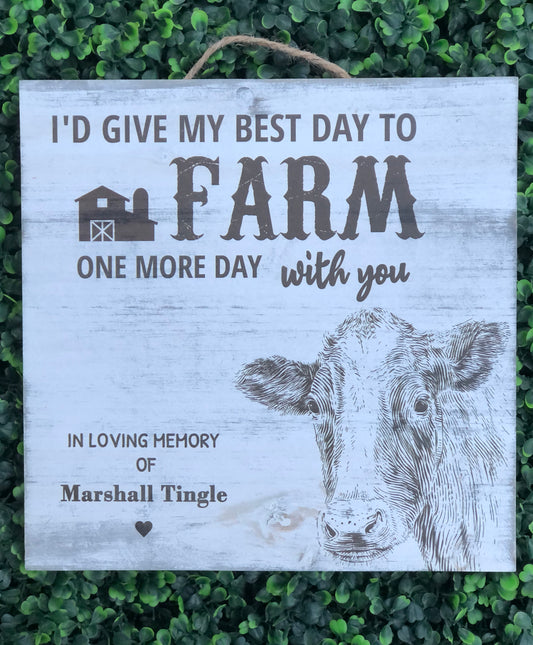 Farm memorial wooden distressed sign
