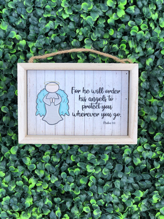 5" x 4" Angels to protect (Psalm 91:11) wooden sign