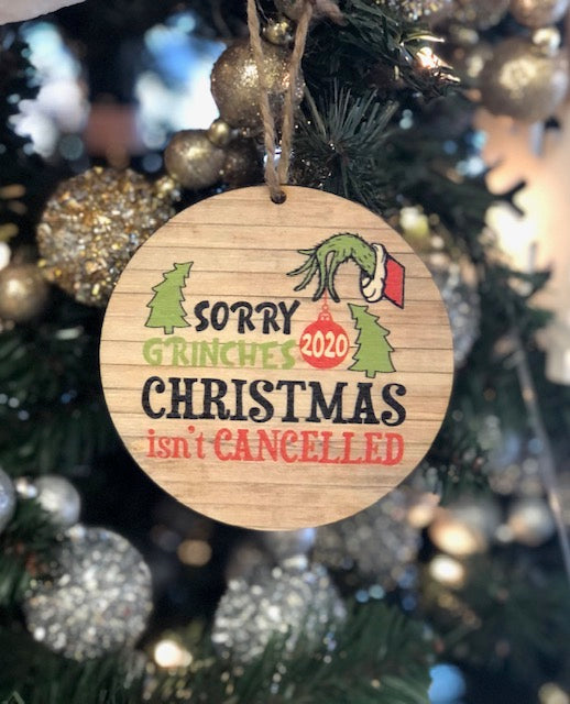 Wooden Sorry Grinches 2020