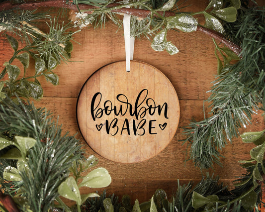 Bourbon Babe 4" wooden circle ornament
